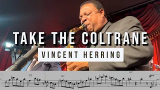 Vincent Herring on "Take The Coltrane" (Live at Smoke) | Solo Transcription for Alto Saxophone