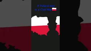 If Poland was in a Civil War🇵🇱! #country #shorts #civilwar #poland