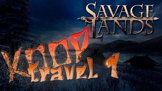 Savage Lands - кооперативное прохождение №1 | Начало совместного выживания!