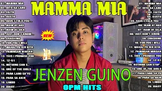 MAMMA MIA - The Best of Jenzen Guino Covers | Best OPM Nonstop Playlist - Greatest Hits Full Album