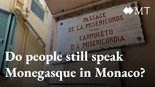 Can Monegasques still speak Monegasque?