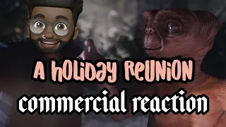 A HOLIDAY REUNION (2019) - XFINITY REACTION!!! ET IS BACK!