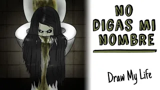 No digas mi nombre 🚽 Draw My Life Historia de Terror