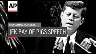 JFK Bay of Pigs Speech  - 1961 | Movietone Moment | 17 April 20