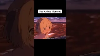 Sad Anime Moment 😣💔 #shorts