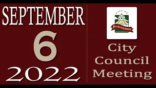 City of Fredericksburg, TX - Regular City Council Meeting - Tuesday, September 6, 2022