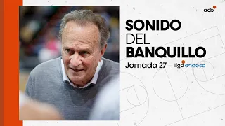 El Sonido del Banquillo: "Energía, comunicación y buena defensa" | Liga Endesa 2022-23