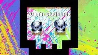 EASY 20 MINUTE PLATINUM!!