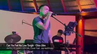 Can You Feel the Love Tonight - Elton John /ANTIDOTE BAND OFFICIAL Cover #jayheartmusic #cover #band