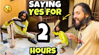 Saying Yes To Mama 😰 Or Arsalan Bhai 😱 For 2 Hours 😳 Bht Zulm Kya 😭