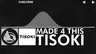 [Garage] - Tisoki - MADE 4 THIS [LP Release]