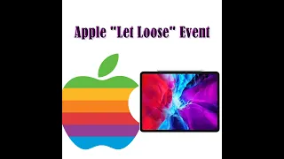 Apple let Loose Event Coming Soon