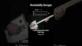 Rockabilly Boogie - The Beverly Thrillbillies -  (no Chat) 3 string cigar box guitar lesson w Tab