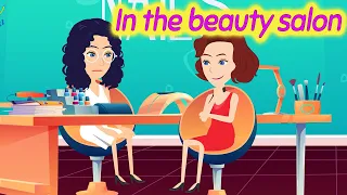 In the beauty salon -  Learn English Conversation Practice