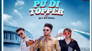 PU DI TOPPER :SUKH LOTEY ft. Mr & Ms NARULA (Official video) LATEST PUNJABI SONG 2020