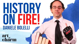 Daniele Bolelli | The Art of Storytelling - History on Fire | Art of Charm Ep. #787
