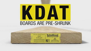 YellaWood®: What is KDAT (Kiln Dried After Treatment) Lumber?