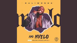 Daliwonga - Abo Mvelo (Official Audio) ft. Mellow & Sleazy, MJ