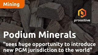 Podium Minerals "sees huge opportunity to introduce new PGM jurisdiction to the world"