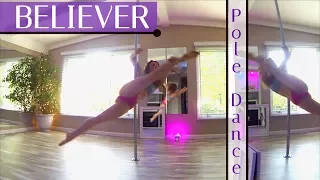 Believer : Pole Dance Workout : Imagine Dragons