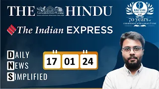 The Hindu & The Indian Express Analysis | 17 January, 2023 | Daily Current Affairs | DNS | UPSC CSE