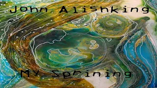 John Alishking - My Spring ( Original Mix Voc ) Моя Весна !!!