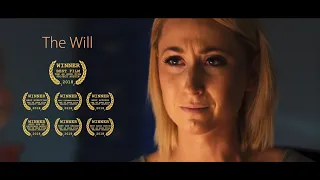 "The Will" (2018) (48hr Film Project - Director's Cut)