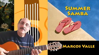 Summer Samba (So Nice) - Marcos Valle with Guitar Tutorial