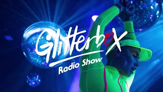 Glitterbox Radio Show 121 presented by Melvo Baptiste