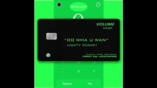 Sanity Dsane1 - Do Wha U Want [Cash App Riddim] December 2019