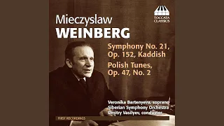 Symphony No. 21, Op.152, "Kaddish": Largo -