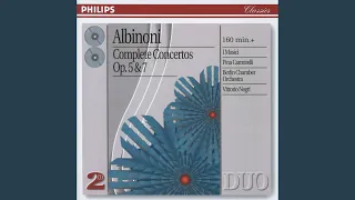 Albinoni: 12 Concerti a 5, Op. 5 - Concerto a5, Op. 5 No. 1 - 3. Allegro vivace