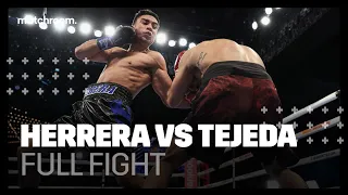 Anthony Herrera vs Jonathan Tejeda (Full Fight - Lopez vs Kambosos Jr Undercard)