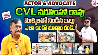 Actor & Advocate CVL Narasimha Rao Home Tour | Anchor Roshan Interviews | Telugu Vlogs