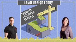 Level Design Lobby - Ep 56: Celia Hodent UX Design