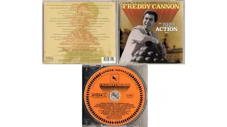 Freddy Cannon - Where The Action Is: The Very Best 1964-1981