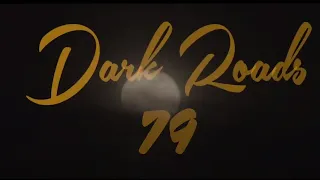 DARK ROADS 79 Official trailer   Horror