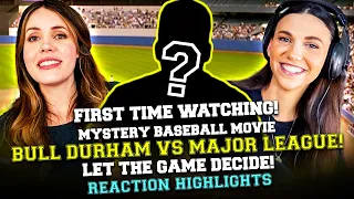 BULL DURHAM (1988) vs MAJOR LEAGUE (1989) Cami and Coby let a baseball game decide what they watch!