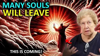 The Profound Departure of Souls is Coming, Prepare For The Shift! by✨Dolores Cannon