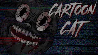 CARTOON CAT / СТРАШНАЯ РИСОВАННАЯ АНИМАЦИЯ