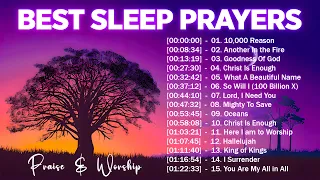 Praise And Worship Music 🕊 Best Sleep Prayers Songs Collection Every Time