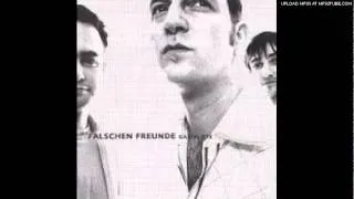 Die falschen Freunde - Falsche Freunde