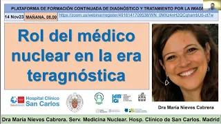 531- Rol del médico nuclear en la era teragnóstica