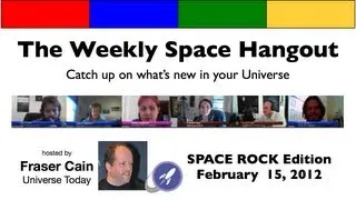 Weekly Space Hangout - 2013-02-15