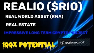 REALIO ($RIO) - REAL WORLD ASSET (RWA) PROJECT! 100X POTENTIAL. WOULD YOU LIKE TO OWN REAL ESTATE?