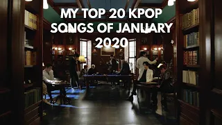 My Top 20 Kpop Songs of January 2020