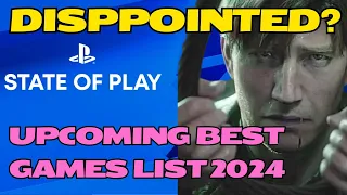 ஏமாற்றிய PlayStation ? | Upcoming best games in 2024 | State of play May 2024