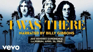 The Jimi Hendrix Experience - I Was There: Hendrix at LA Forum by Billy Gibbons