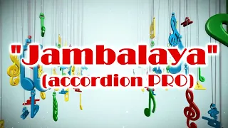 "Jambalaya" (accordion sheet music review)