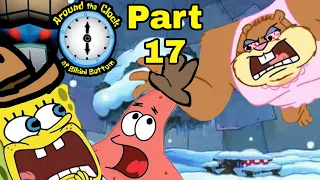 Around The Clock at Bikini Bottom Part 17 (SANDY'S TREEDOME)